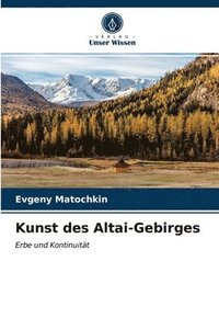 bokomslag Kunst des Altai-Gebirges