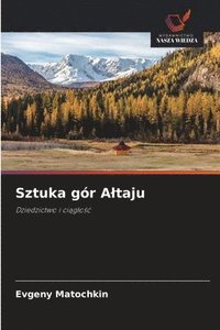 bokomslag Sztuka gor Altaju