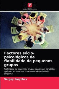 bokomslag Factores socio-psicologicos de fiabilidade de pequenos grupos