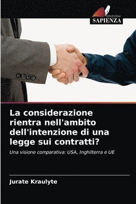 bokomslag La considerazione rientra nell'ambito dell'intenzione di una legge sui contratti?