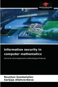 bokomslag Information security in computer mathematics