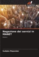 Negazione dei servizi in MANET 1