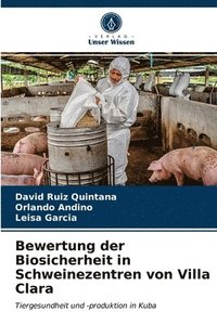 bokomslag Bewertung der Biosicherheit in Schweinezentren von Villa Clara
