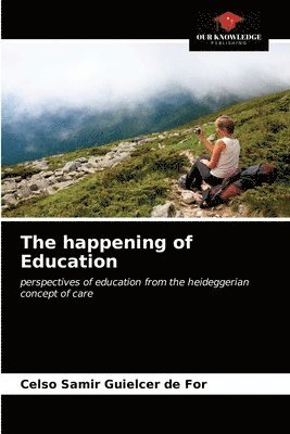 The happening of Education 1