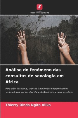 bokomslag Análise do fenómeno das consultas de sexologia em África