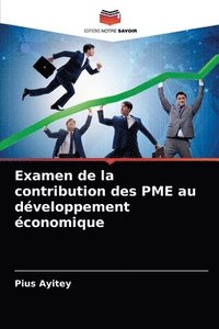 bokomslag Examen de la contribution des PME au dveloppement conomique