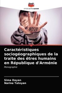 bokomslag Caractristiques sociogographiques de la traite des tres humains en Rpublique d'Armnie