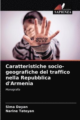 bokomslag Caratteristiche socio-geografiche del traffico nella Repubblica d'Armenia