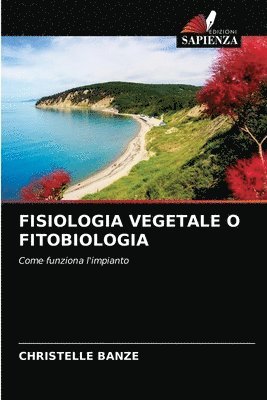 Fisiologia Vegetale O Fitobiologia 1
