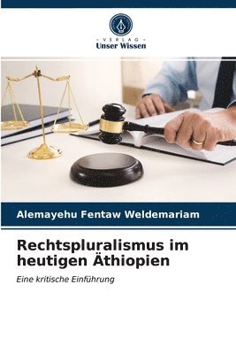 Rechtspluralismus im heutigen AEthiopien 1