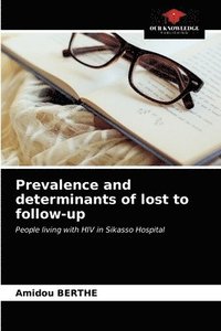bokomslag Prevalence and determinants of lost to follow-up