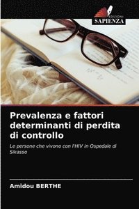 bokomslag Prevalenza e fattori determinanti di perdita di controllo