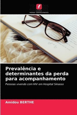 Prevalncia e determinantes da perda para acompanhamento 1