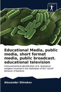 bokomslag Educational Media, public media, short format media, public broadcast. educational television
