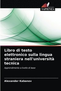bokomslag Libro di testo elettronico sulla lingua straniera nell'universita tecnica