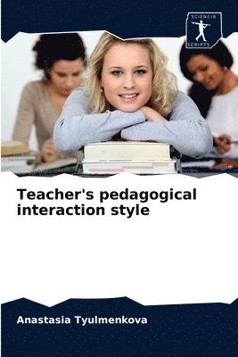 Teacher's pedagogical interaction style 1