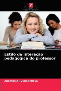 bokomslag Estilo de interao pedaggica do professor