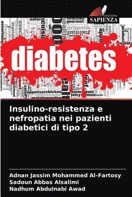 Insulino-resistenza e nefropatia nei pazienti diabetici di tipo 2 1