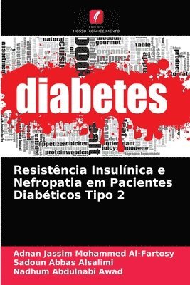 bokomslag Resistncia Insulnica e Nefropatia em Pacientes Diabticos Tipo 2