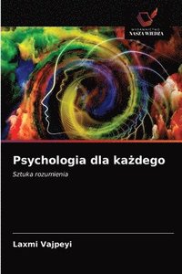 bokomslag Psychologia dla ka&#380;dego