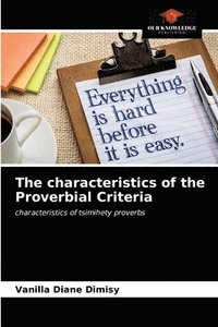 bokomslag The characteristics of the Proverbial Criteria