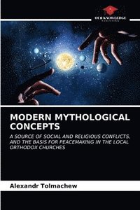 bokomslag Modern Mythological Concepts