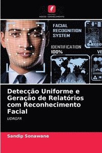 bokomslag Deteco Uniforme e Gerao de Relatrios com Reconhecimento Facial