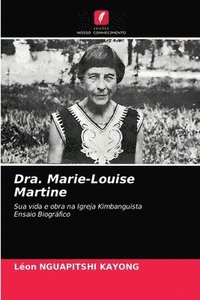 bokomslag Dra. Marie-Louise Martine