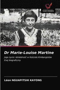 bokomslag Dr Marie-Louise Martine