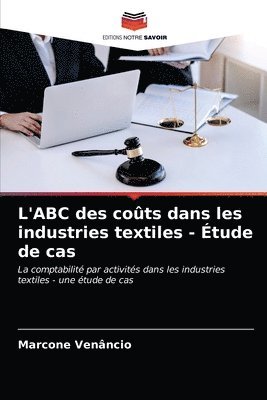 L'ABC des cots dans les industries textiles - tude de cas 1