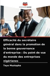bokomslag Efficacit du secrtaire gnral dans la promotion de la bonne gouvernance d'entreprise
