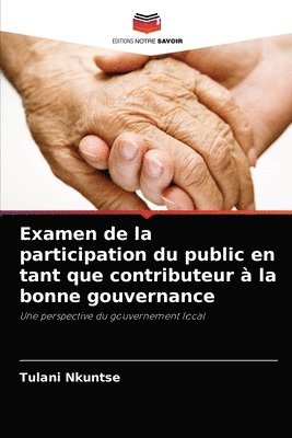 Examen de la participation du public en tant que contributeur  la bonne gouvernance 1