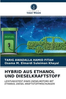 Hybrid Aus Ethanol Und Dieselkraftstoff 1