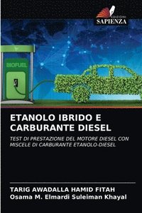 bokomslag Etanolo Ibrido E Carburante Diesel