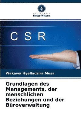 Grundlagen des Managements, der menschlichen Beziehungen und der Broverwaltung 1