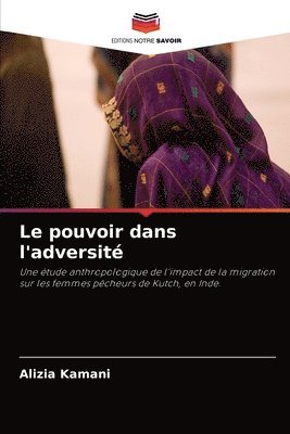 bokomslag Le pouvoir dans l'adversit