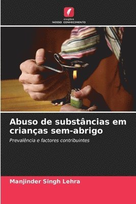 bokomslag Abuso de substâncias em crianças sem-abrigo