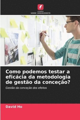 bokomslag Como podemos testar a eficcia da metodologia de gesto da conceo?