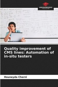 bokomslag Quality improvement of CMS lines