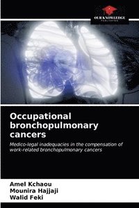 bokomslag Occupational bronchopulmonary cancers