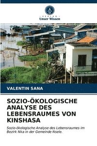 bokomslag Sozio-kologische Analyse Des Lebensraumes Von Kinshasa