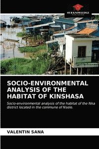 bokomslag Socio-Environmental Analysis of the Habitat of Kinshasa