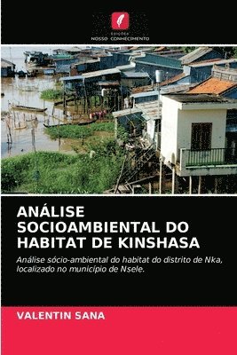 Anlise Socioambiental Do Habitat de Kinshasa 1