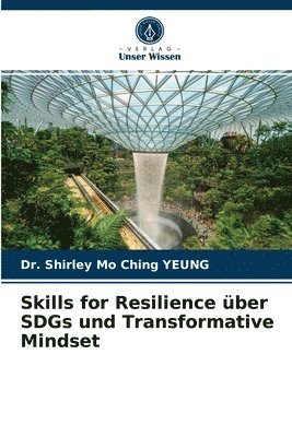 bokomslag Skills for Resilience ber SDGs und Transformative Mindset