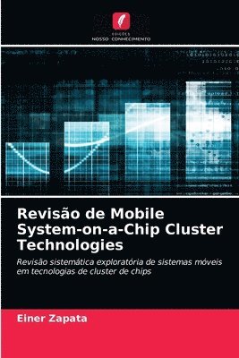 Reviso de Mobile System-on-a-Chip Cluster Technologies 1