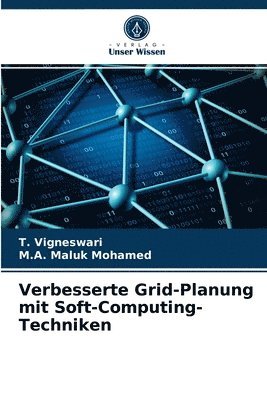 Verbesserte Grid-Planung mit Soft-Computing-Techniken 1