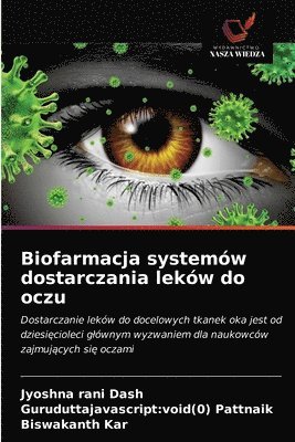 Biofarmacja systemw dostarczania lekw do oczu 1