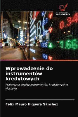 bokomslag Wprowadzenie do instrumentow kredytowych