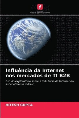 Influncia da Internet nos mercados de TI B2B 1