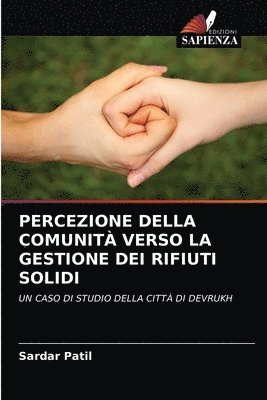 Percezione Della Comunit Verso La Gestione Dei Rifiuti Solidi 1